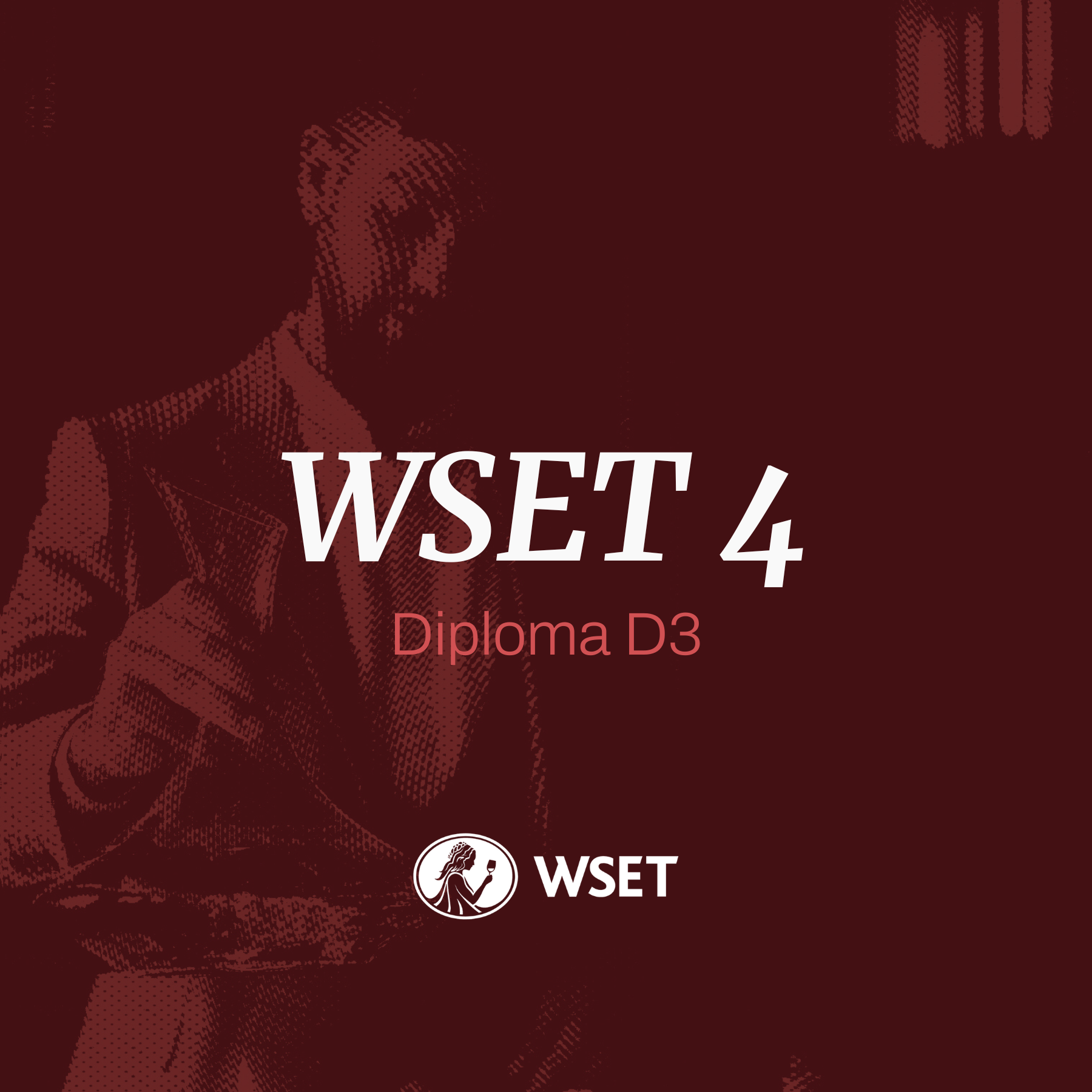 WSET | Nível 4 – Diploma | D3