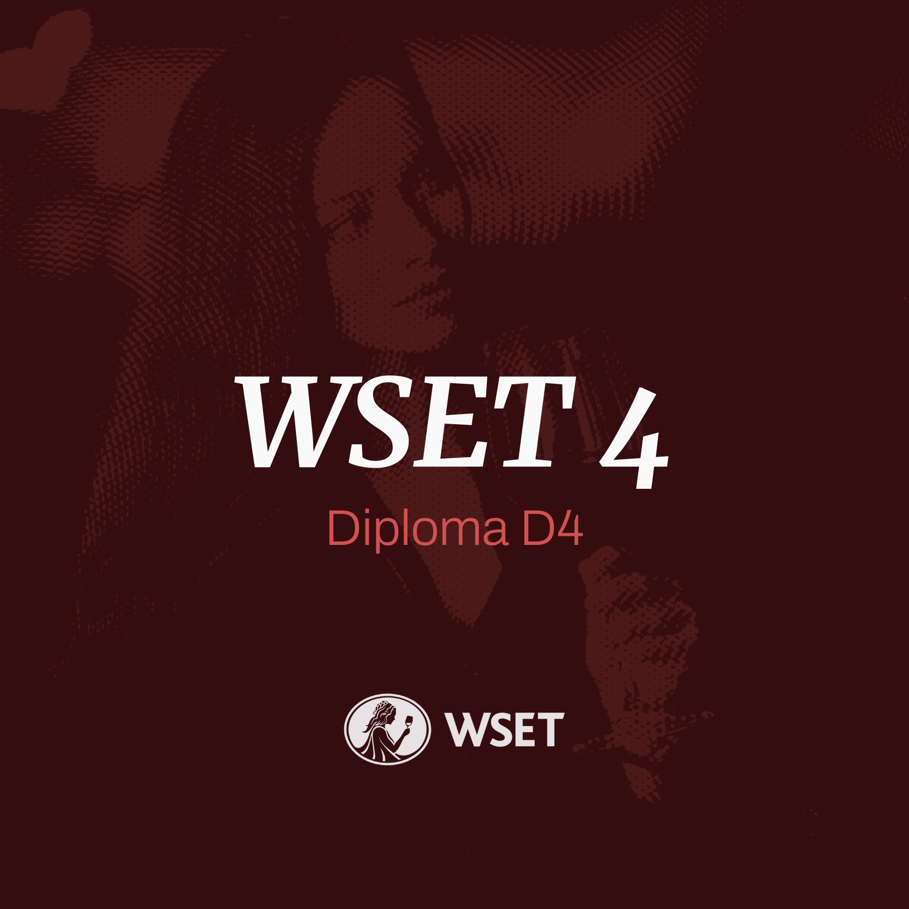 WSET | Nível 4 – Diploma | D4