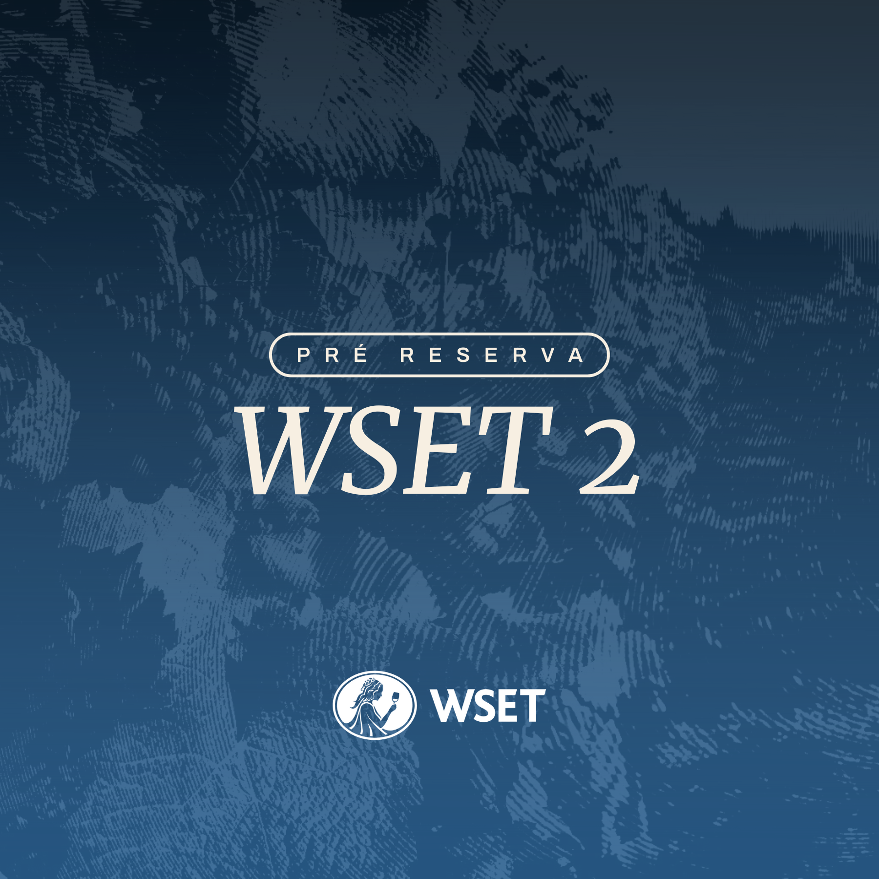 WSET | Nível 2 | Pré-reserva